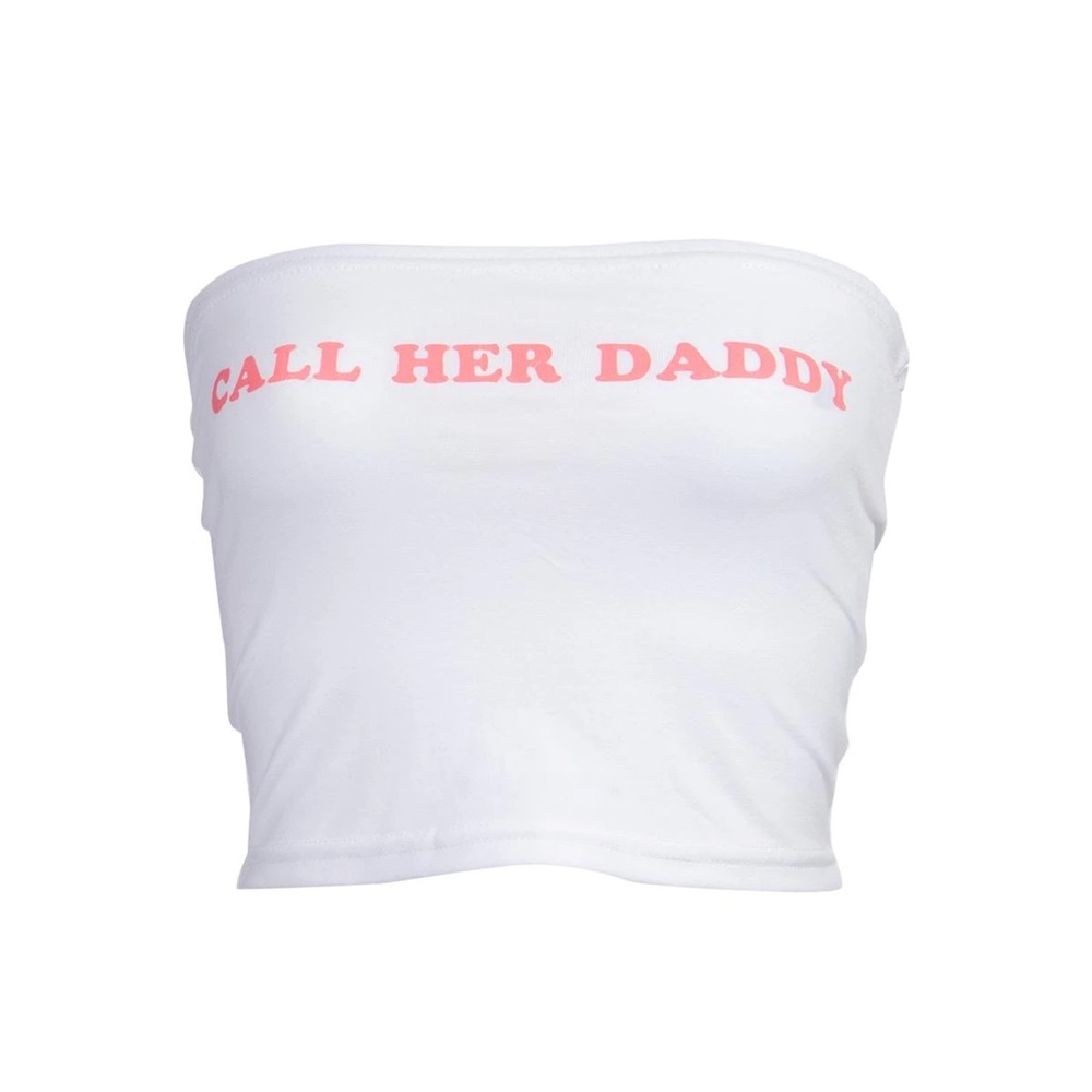 Call Her Daddy tube top